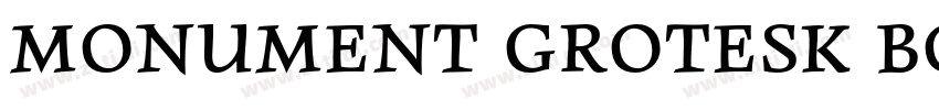 Monument Grotesk Bol字体转换